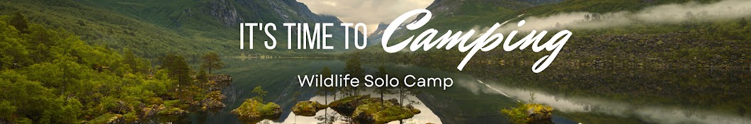 Wildlife Solo Camp