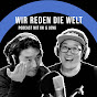 Wir reden die Welt