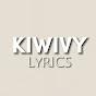 kiwivy_lyrics
