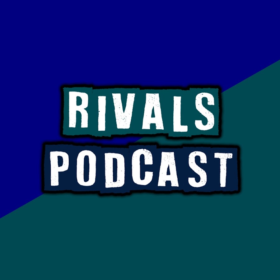 Rivals Podcast