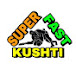 Super fast kushti