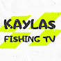 KayLas Fishing TV