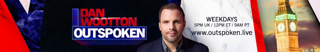 Dan Wootton Outspoken Banner