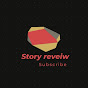 Story Review