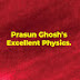 Prasun Ghosh's Excellent Physics.