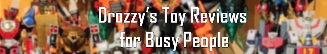 Drozzy Toy Reviews for Busy People