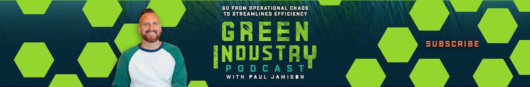 Green Industry Podcast w/ Paul Jamison Banner