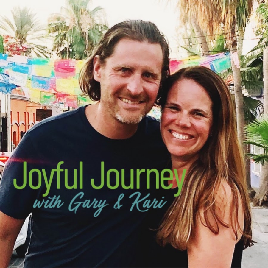 Joyful Journey with Gary & Kari