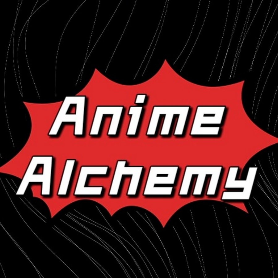 Anime Alchemy - YouTube