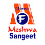 Meshwa Sangeet