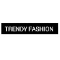 TRENDY FASHION 