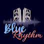 Blue Rhythm