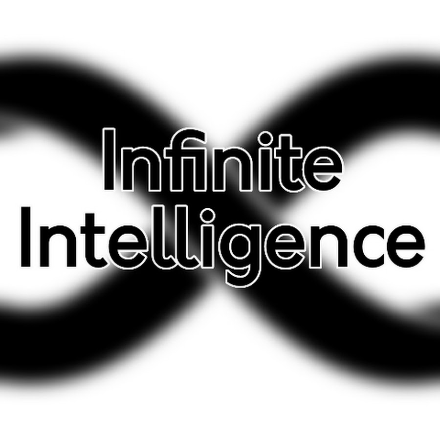 Infinite Intelligence - YouTube