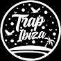 Trap Ibiza / TI