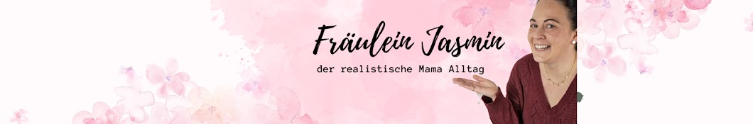 Fräulein Jasmin Banner