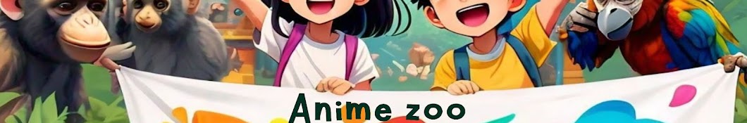 Anime zoo