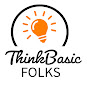 ThinkBasic Folks