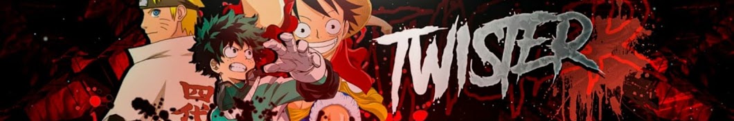 Twister Anime Banner