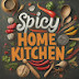 Spicy Home Kitchen