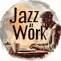 Jazz At Work