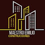 maestro emilio construcciones