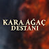 logo Kara Ağaç Destanı