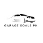 Garage Goals PH