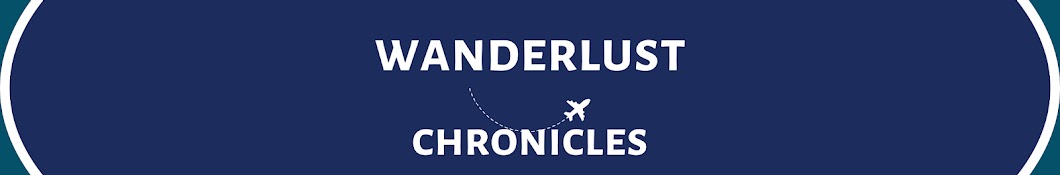 Wanderlust Chronicles