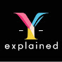 Y-EXPLAINED