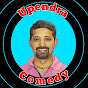 Upendra Comedy