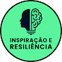 Inspiração e Resiliência