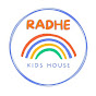 RADHE KIDS HOUSE