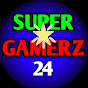 Super Gamerz 24