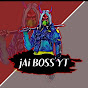 @jAi BOSS YT All 07