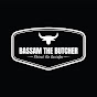 Bassam the Butcher