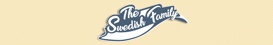 THE SWEDISH FAMILY Banner