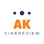 AK CineReview