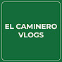 El Caminero Vlogs