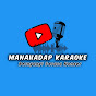 MANAHADAP KARAOKE