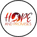 Hope and Promises