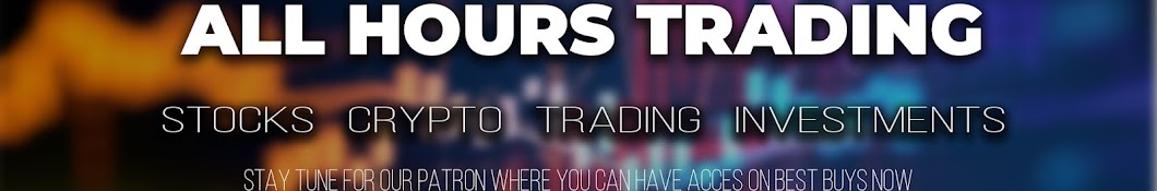 All Hours Trading