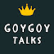 GoyGoyTalks