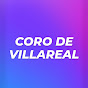 CORO VILLAREAL