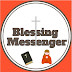 Blessing Messenger