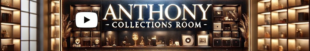 Anthony Collections Room