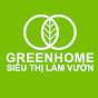 Siêu thị làm vườn Greenhome