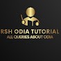 RSH Odia Tutorial