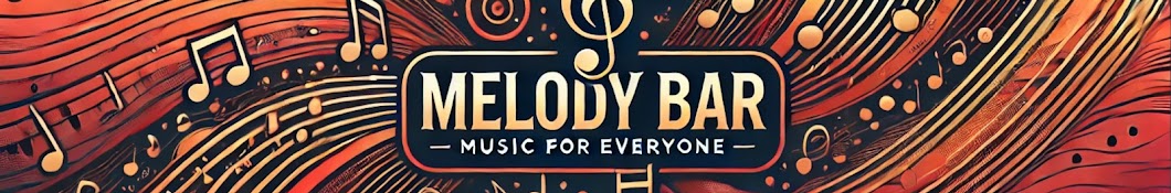 Melody Bar