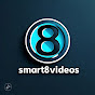 Smart8Videos