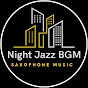 Night Jazz BGM